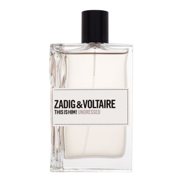 Zadig & Voltaire This is Him! Undressed Eau de Toilette 100 ml